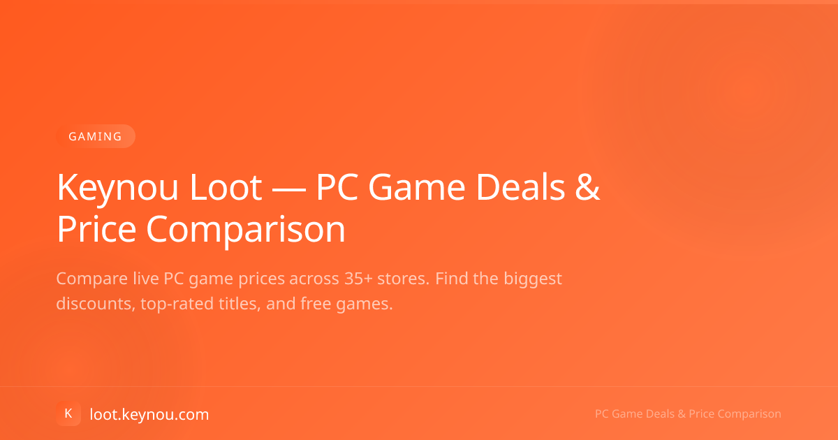 Keynou Loot — PC game deals & price comparison
